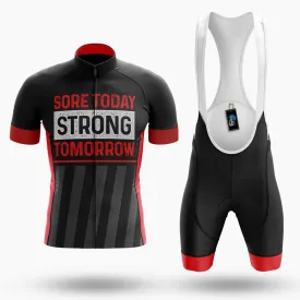 Sore Today Strong Tomorrow - Men's Cycling Kit